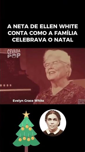 🎄Ellen White celebrava o Natal com sua família #adventista #iasd