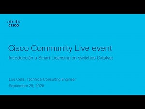 Introducción a Smart Licensing en switches Catalyst - Video evento