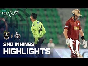2nd Innings Highlights | Lahore Qalandars VS Hyderabad Kingsmen | Match 1 | HBL PSL 11 | MZB1K