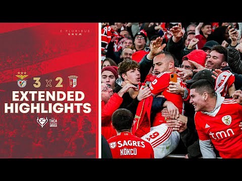 Extended Highlights SL Benfica 3-2 SC Braga
