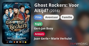 Ghost Rockers: Voor Altijd? (2016)