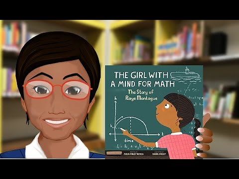 The Girl with a Mind for Math: The Story of Ray Montague