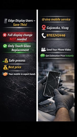 Siva mobile service Gajuwaka on Instagram: "📱 Edge Display Users – Save This! ❌ Full display change NOT needed ✅ Only Touch Glass Replacement 💯 Safe process | 💰 Best price 🤝 Your mobile in expert hands @ siva mobile service 📍 Gajuwaka, Vizag 📞 9703243446 📹 Send Your Phone Video 💬 Get Estimation Price #mobilerepairservice #edgeglassrepair #edgemobile #trendingreels #display"