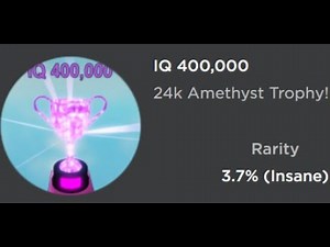How to get the 400K IQ trophy in IQ obby 2