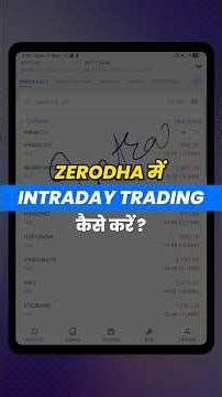 Zerodha me Intraday Trading Kaise Kare? Zerodha Intraday Trading Tutorial for Beginners