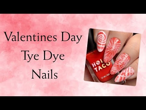 Tie Dye Valentine's Nails! ft @maniology & @holotaco