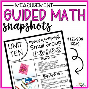 Guided Math Snapshots Measurement