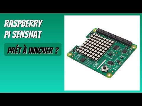 AVIS (2025) : Raspberry Pi SENSHAT. DÉTAILS