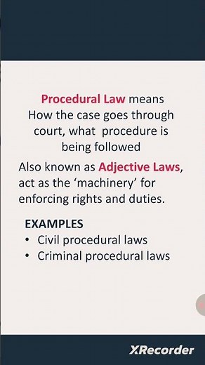 Substantive Laws & Procedural Laws