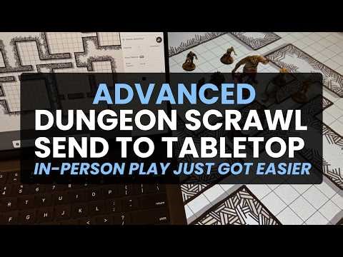 💪 Advanced Dungeon Scrawl: Send to Tabletop! 💪