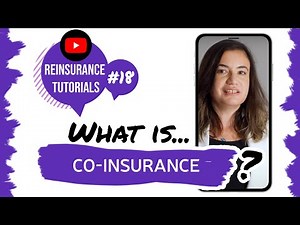 ✅ What is co-insurance? | Reinsurance tutorials #18