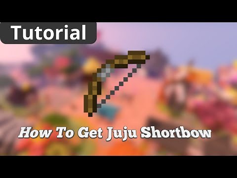 How To Get JUJU SHORTBOW in Hypixel Skyblock