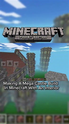Making A Mega Castle Build In Minecraft With An Interior