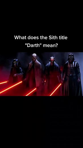 The Meaning of Sith Title Darth Explained