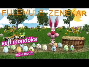 Nyuszi hopp Húsvéti mondóka Fülemüle zenekar húsvéti dalok gyerekeknek nyúl zene ovisoknak nyuszis