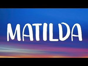 Harry Styles - Matilda (Lyrics)
