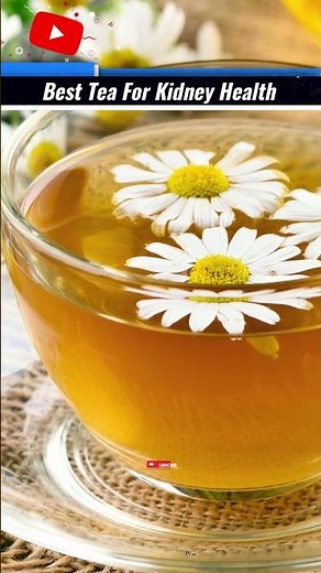 3 Best Teas For Kidney Health