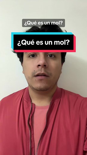 ¿Qué es un mol? - Definición y significado de mole
