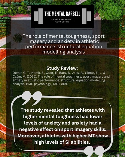 The Mental Barbell | 🧠The role of mental toughness, sport imagery and anxiety in athletic performance: structural equation modelling analysis 🧐 A total of 407... | Instagram