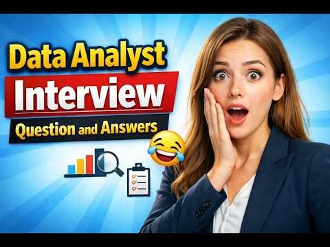 Data Analyst Interview Questions Made Easy | Learn with Funny Examples