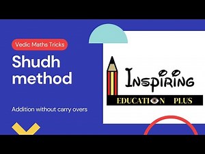 Shudha method, addition by shudha method, vedic maths formula, tricks for addition, fast calculation