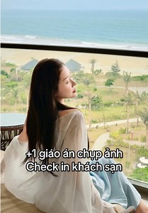 Giáo án chụp ảnh check in khách sạn