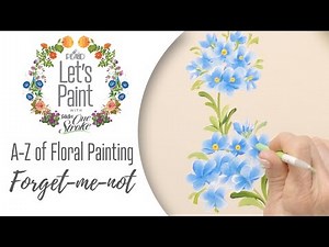 Learn to Paint a Forget-Me-Not - FolkArt One Stroke A-Z of Floral Painting