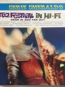 Various - Jazz Festival In Hi-Fi: Near In And Far Out