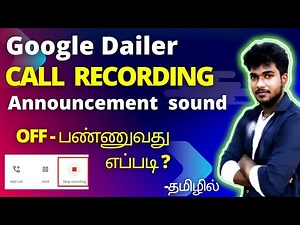 How to turn off call recording Announcement tamil / Call recording without Announcement sound tamil