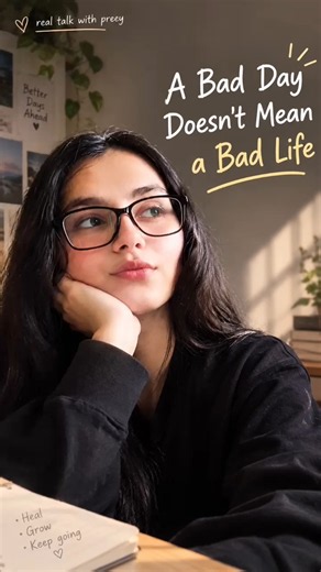 A Bad Day Doesn’t Mean a Bad Life. | Real Talk with Preey