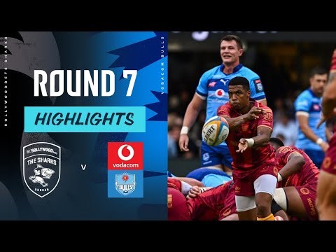 Hollywoodbets Sharks v Vodacom Bulls | Highlights | Round 7 | URC 2025/26