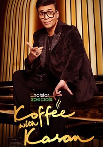 Koffee with Karan Season 3 - watch episodes streaming online