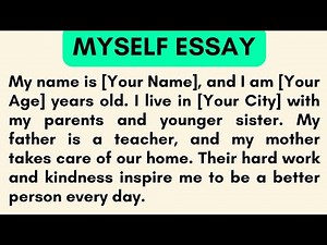 My Self Essay in English 200 Words | Short essay about myself | Essay about yourself