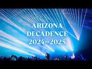 Decadence AZ - 2025