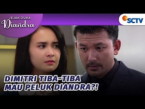 UUUWW! Dimitri Ajak Diandra Nostalgia?! | Jejak Duka Diandra - Episode 31