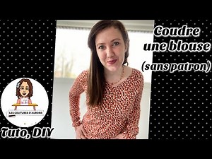 TUTO COUTURE Blouse facile sans patron