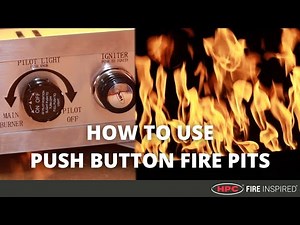 How to Use a Push-Button Fire Pit (FPPK) | HPC Fire Inspired