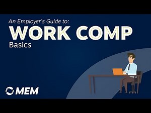 An Employer's Guide to Work Comp | The Basics