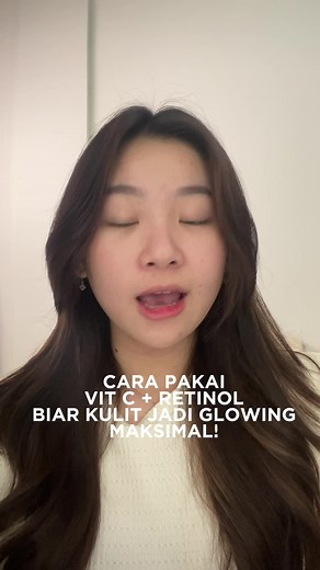vit c retinol = best combo! tapi gaboleh digabung ya! cara pakenya haris bener🤲🏻