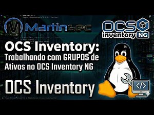 16 - OCS Inventory: Massive Deployment with GROUP in OCS Agent Windows/Linux.