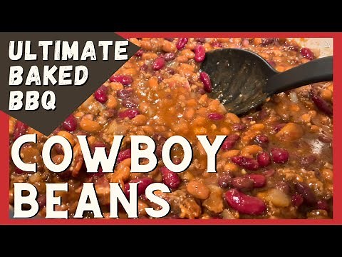 Upgrade Your Baked Beans to ULTIMATE COWBOY BEANS with Bacon & Beef!