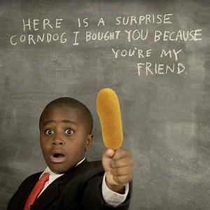 Nothing says "I think you're really cool and fun and I'd really like it if we were friends forever" like a surprise corn dog! Happy #NationalCorndogDay from the KP team! | Kid President