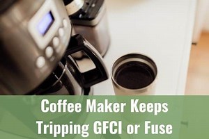 Coffee Maker Keeps Tripping GFCI or Fuse - Ready To DIY