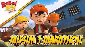 BoBoiBoy Musim 1 HD FULL Marathon