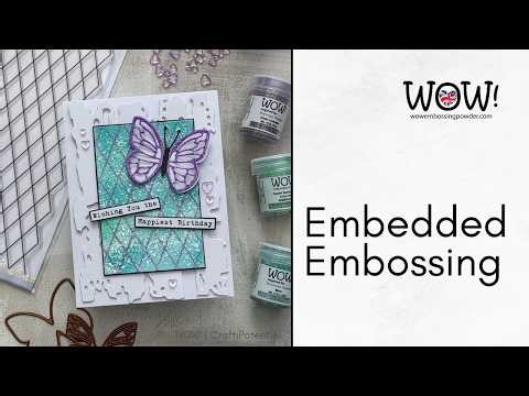 Embedded Embossing with Christine Smith