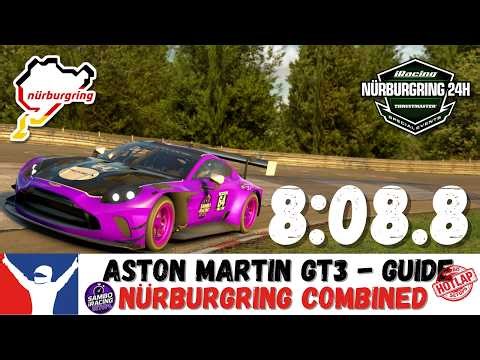 iRacing Aston Martin GT3 Nurburgring Combined Guide 8:08.8 Aston Martin Vantage GT3 Nordschleife