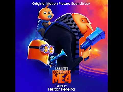 Despicable Me 4 Soundtrack | The Battle for Baby Gru - Heitor Pereira |Original Motion Picture Score