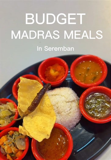 Affordable Madras Meals in Seremban