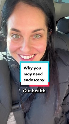 Understanding the Need for an Endoscopy