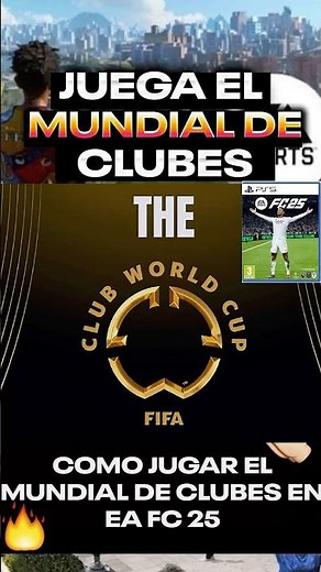 HOW TO PLAY CLUB WORLD CUP 2025 IN EA SPORTS FC 25 ✅